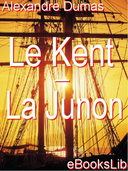 Le Kent - La Junon (eBook)